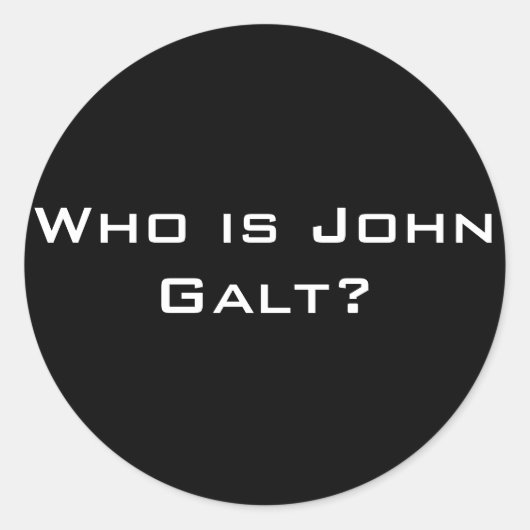 Wer ist John Galt? Runder Aufkleber (Vorderseite)