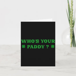 Wer ist Paddy 2026 lustiger Zitat St. Patrick's Da Karte