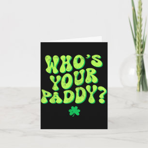 Wer ist Paddy Shamrock lustiger St. Patricks Tag i Karte