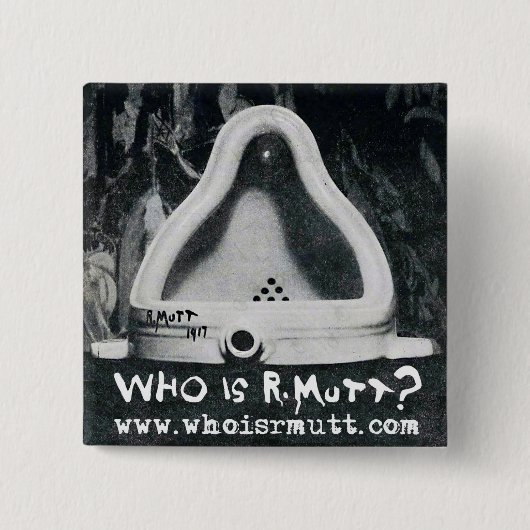 Wer ist R. Mutt? Knopf Button (Vorderseite)