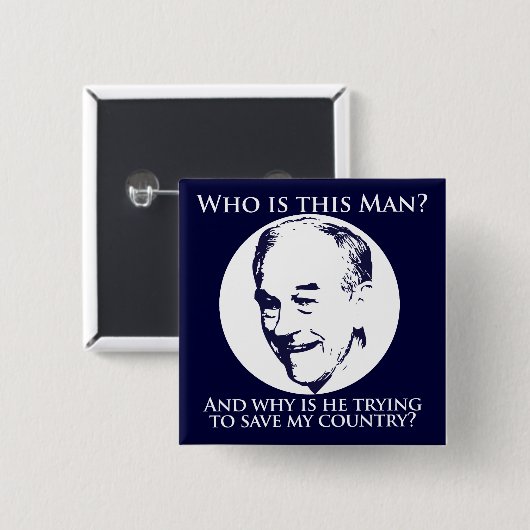 Wer ist Ron Paul? Knopf Button (Vorne & Hinten)