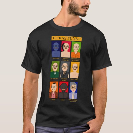 Wer ist Tobias Funke? T-Shirt (Vorderseite)