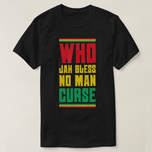 Wer Jah segne kein Mann Fluch Reggae Design T-Shirt (Design vorne)