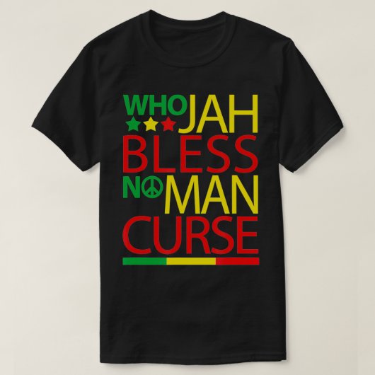 Wer Jah segse no man Curse Rasta T-Shirt (Design vorne)
