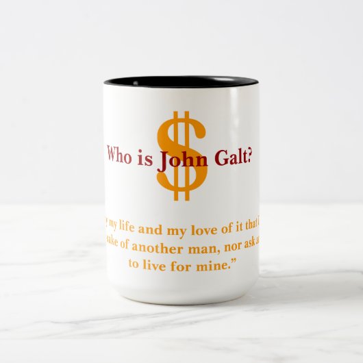 Wer John Galt ist Zweifarbige Tasse (Mittel)