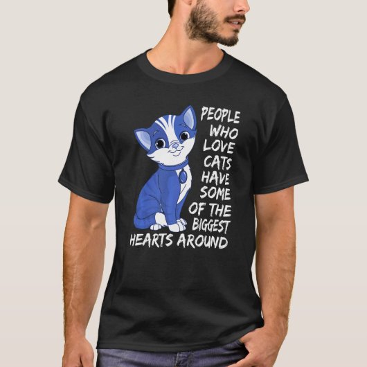 Wer Katzen Liebe hat einige der größten Herzen, di T-Shirt (Vorderseite)