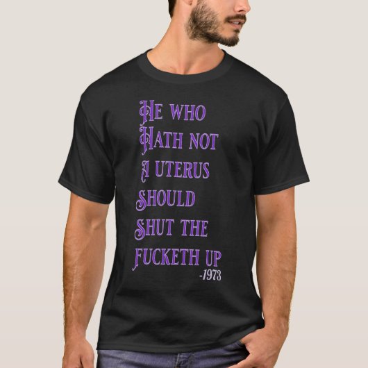 Wer keine Uterus Stfu Pro Wahl hat T-Shirt (Vorderseite)