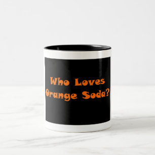 Wer Liebe-orange Soda? Zweifarbige Tasse