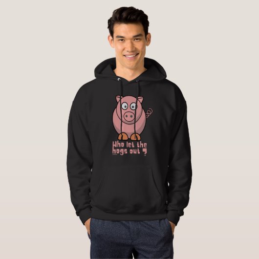 WER LIESS DIE HOGS AUS lustigem Schweinebuhn? Hoodie (Vorne ganz)