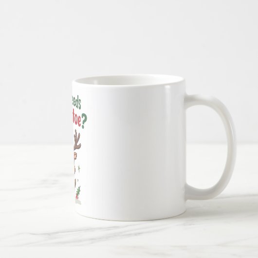 Wer Mistletoe braucht, wenn man dieser hübsche Fun Kaffeetasse (Rechts)