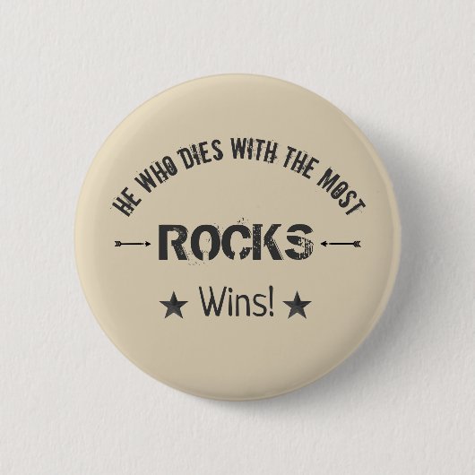 Wer mit den meisten RÖCKEN stirbt, gewinnt! Rock H Button (Vorderseite)