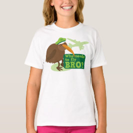 Wer muss bro fliegen? Kiwivogel Spaß T-Shirt