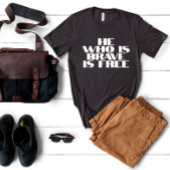 Wer mutig ist, ist ein freies Zitat T-Shirt