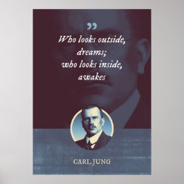 Wer nach draußen schaut, Träume, der nach innen sc Poster