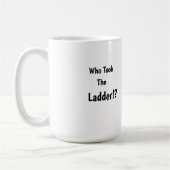 Wer nahm die Leiter 01 Kaffeetasse (Links)