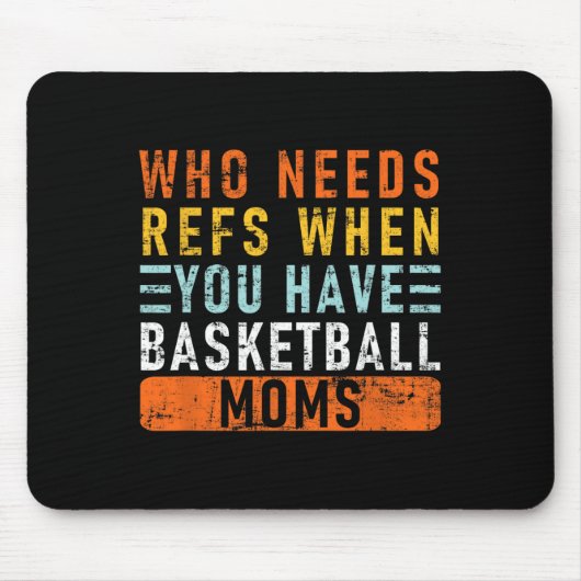 Wer Refs braucht, wenn Sie Sketch-Mamas haben - Sk Mousepad (Vorne)