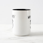 Wer sagt Tasse? Zweifarbige Tasse (Mittel)