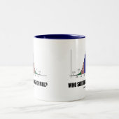 Wer sagte, dass ich normal war? (Notfall-Spaß) Zweifarbige Tasse (Mittel)