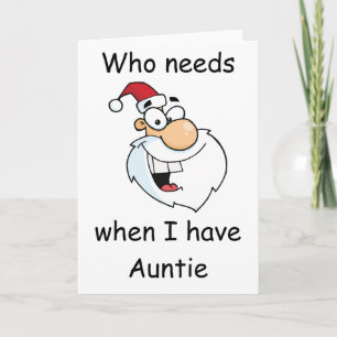 Wer Sankt benötigt, wenn ich Tante habe Feiertagskarte