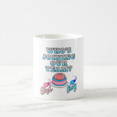 Wer schließt sich unserem Team an? Mädchen oder Ju Kaffeetasse (Mittel)