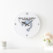 Wer Sie Callin Garnele Große Wanduhr (Zuhause)