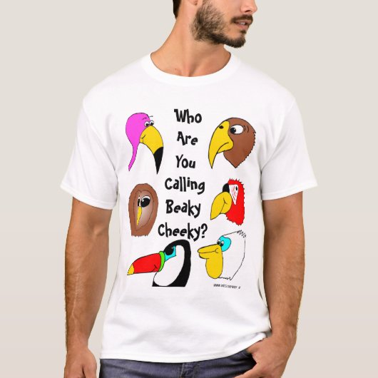 Wer sind Sie Beaky unverschämtes nennend? T-Shirt (Vorderseite)