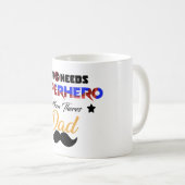 wer Superheld braucht, wenn ihr Vater Kaffeetasse (VorderseiteRechts)