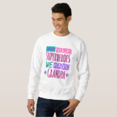 Wer Superhelden braucht, den haben wir Opa Sweatshirt (Vorne ganz)