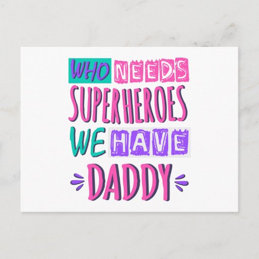 Wer Superhelden braucht, den haben wir Papa Postkarte (Vorderseite)