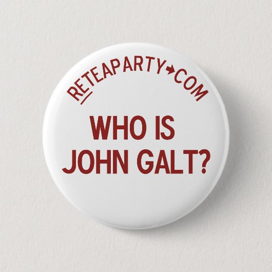 Wer Tee-Party-Knopf Johns Galt ist Button (Vorderseite)