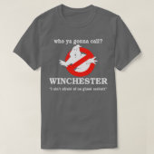 Wer von Ihnen Winchester anruft T-Shirt (Design vorne)