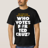 Wer wählt Ted? T-Shirt (Vorderseite)