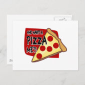 Wer Will eine Pizza mir?! Postkarte (Vorne/Hinten)