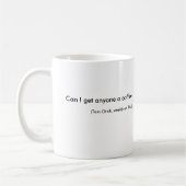 Wer will Kaffee? Kaffeetasse (Links)