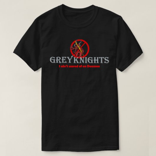 Wer wird Gray Knights nennen? T-Shirt (Design vorne)