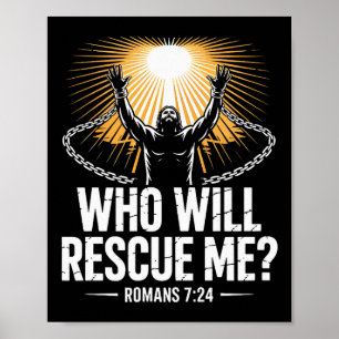 Wer wird mich retten Römer 7 Fettgedruckte christl Poster