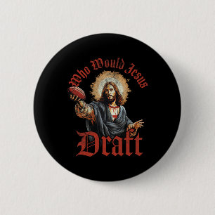 Wer würde Jesus Fantasy Football Christlich D Button