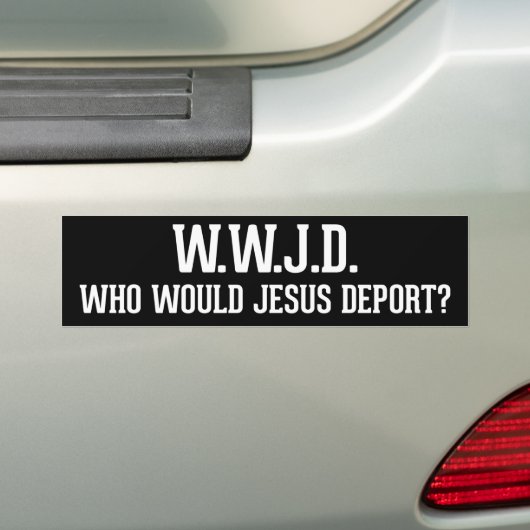 Wer würde Jesus WWJD deportieren? Autoaufkleber (Auf Auto)