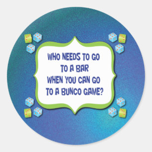 Wer zu einem Bar gehen muss, wenn man gehen kann Runder Aufkleber