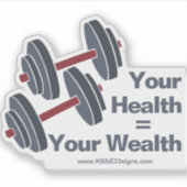 Werbedubell Ihre Gesundheit = Ihr Vermögen Aufkleber (Vorderseite)