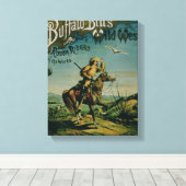 Werbung für "Buffalo Bill's Wild West and Co Leinwanddruck (Insitu (Holzboden))