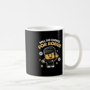 Werde Aufgaben für Robux erledigen - Lustiges Gami Kaffeetasse