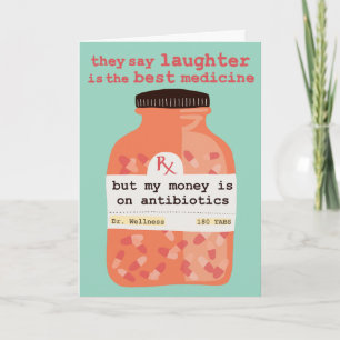 Werde Bald Wieder Gesund Lachen vs Antibiotika IND Karte