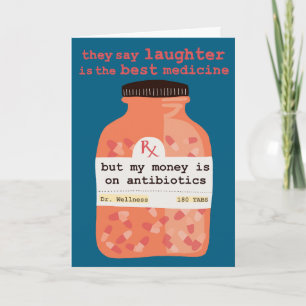 Werde Bald Wieder Gesund Lachen vs Antibiotika IND Karte