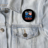 Werde Bruder Für Feuerwerkskörper Tauschen Lustige Button (Beispiel)