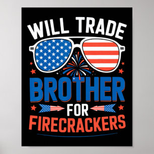 Werde Bruder Für Feuerwerkskörper Tauschen Lustige Poster