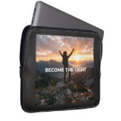 Werde das Licht Laptopschutzhülle (Vorne Rechts)