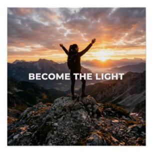 Werde das Licht Poster