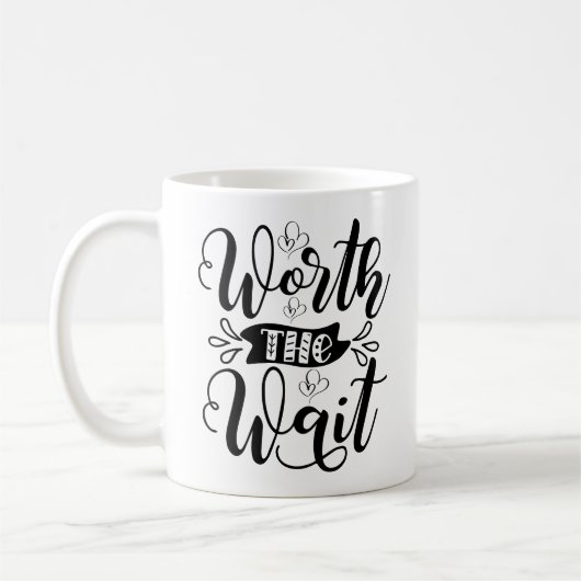 Werde den Bodysuit warten, der das Warten wert ist Kaffeetasse (Links)