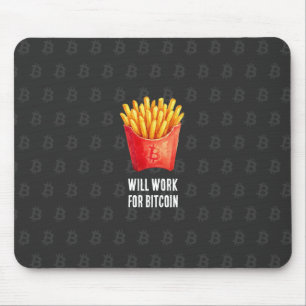 Werde für Bitcoin arbeiten (schwarz) Mousepad